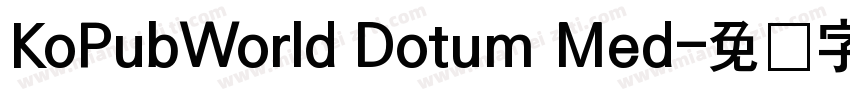 KoPubWorld Dotum Med字体转换